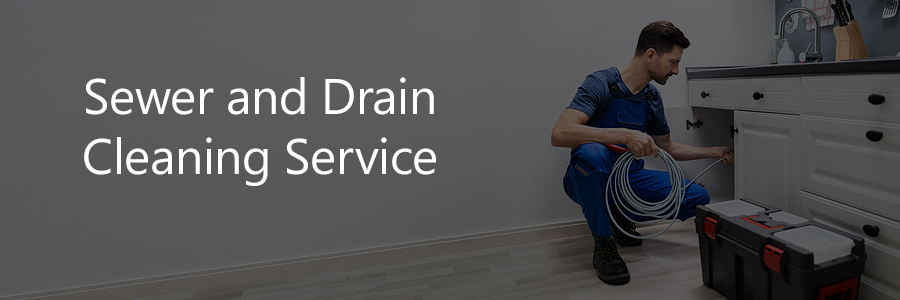 Sewer and Drain Cleaning